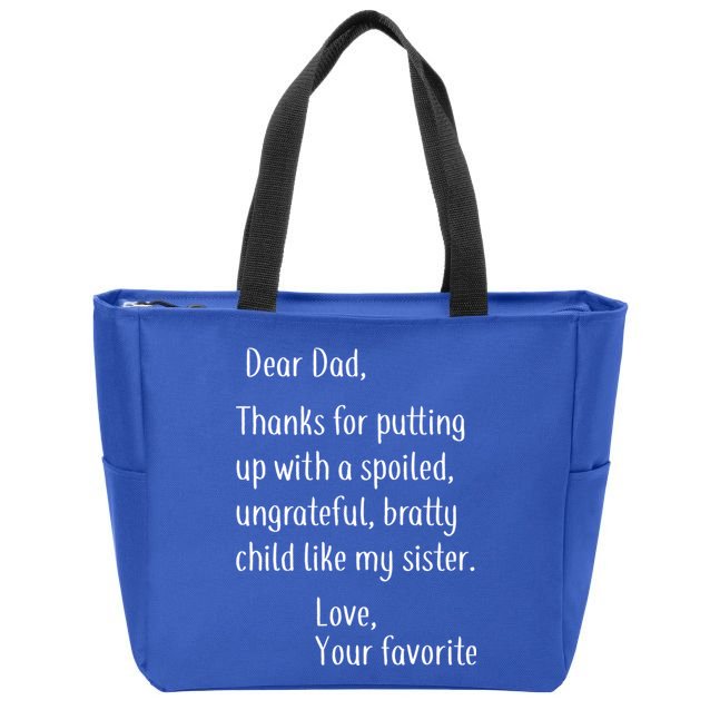 Dad Thanks For Putting Up With My Sister Zip Tote Bag