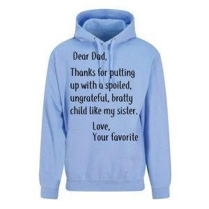 Dad Thanks For Putting Up With My Sister Unisex Surf Hoodie