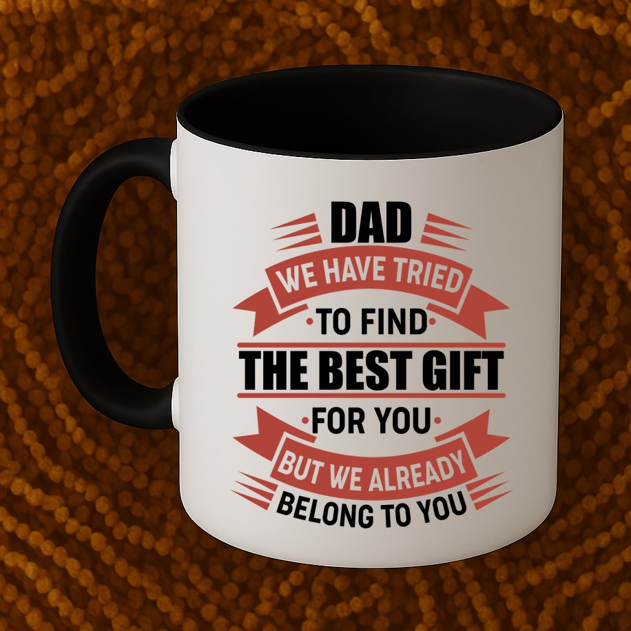 Dad The Best Gift For You Mug