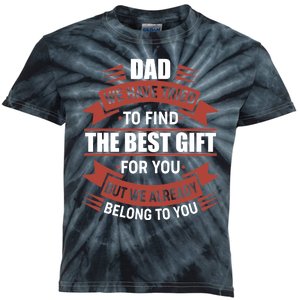 Dad The Best Gift For You Kids Tie-Dye T-Shirt