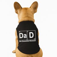Dad The Essential Element Table Doggie Tank