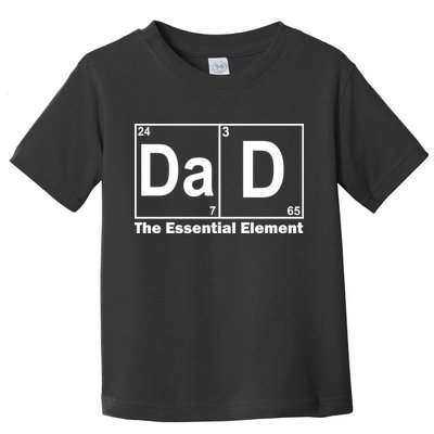 Dad The Essential Element Table Toddler T-Shirt