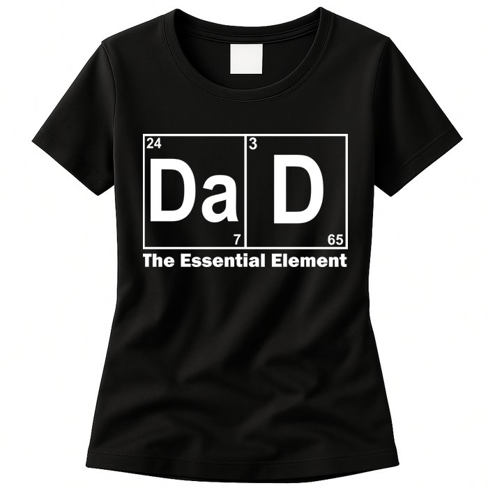 Dad The Essential Element Table Womens T-Shirt