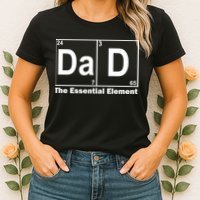 Dad The Essential Element Table Womens T-Shirt