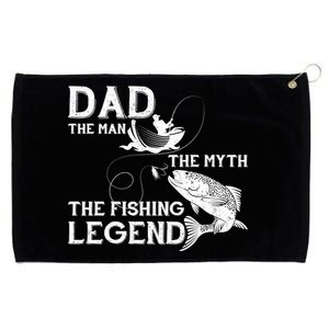 Dad The Fishing Legend Grommeted Golf Towel