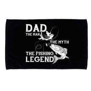 Dad The Fishing Legend Microfiber Hand Towel