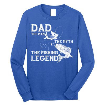 Dad The Fishing Legend Long Sleeve Shirt