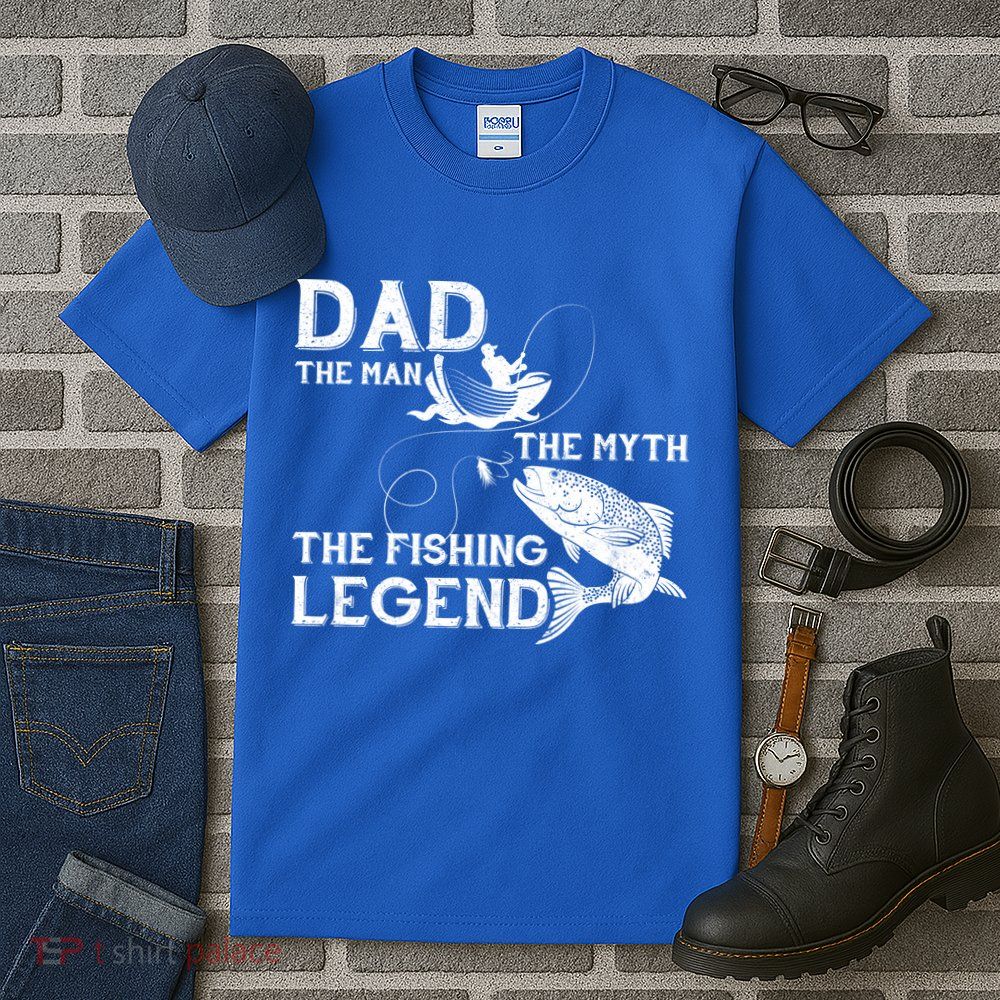 Dad The Fishing Legend Tall T-Shirt
