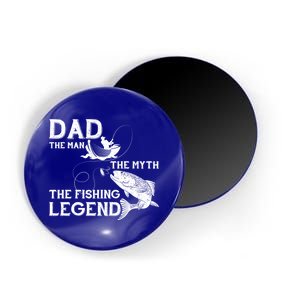 Dad The Fishing Legend Magnet