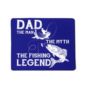 Dad The Fishing Legend Mousepad