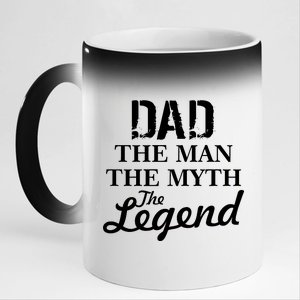 Dad The Man Myth Legend 11oz Black Color Changing Mug