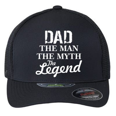 Dad The Man Myth Legend Flexfit Unipanel Trucker Cap