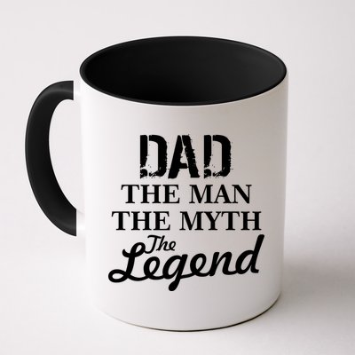 Dad The Man Myth Legend Mug