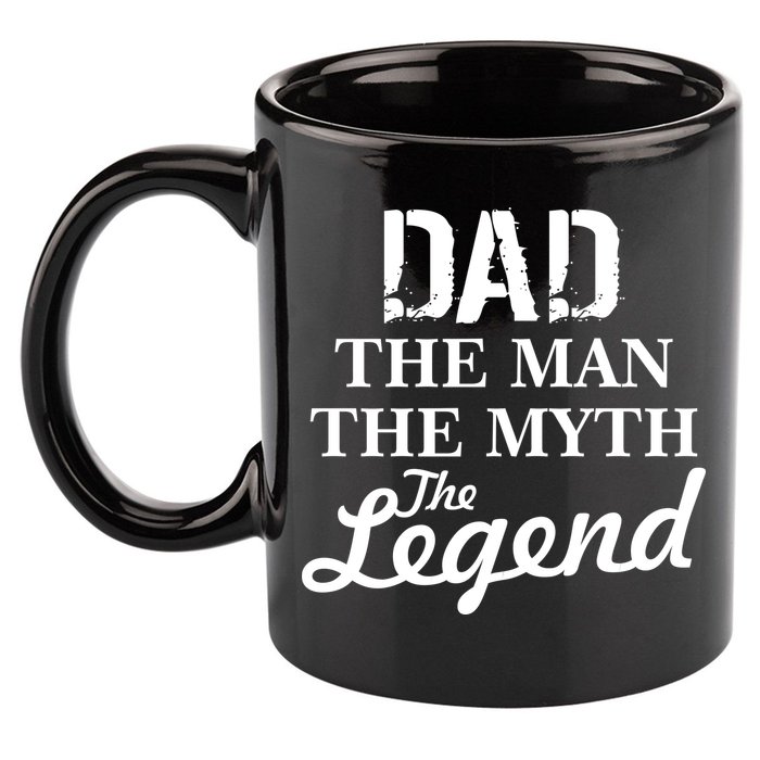 Dad The Man Myth Legend 11oz C Handle Ceramic Mug