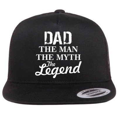 Dad The Man Myth Legend Flatbill Hat