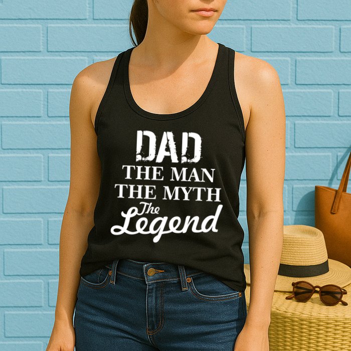 Dad The Man Myth Legend Womens Tank Top