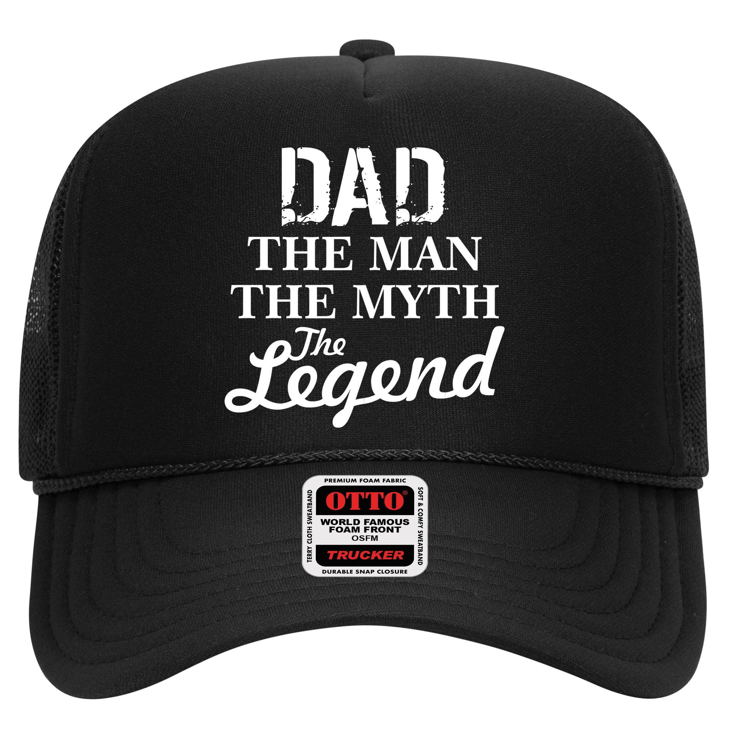 Dad The Man Myth Legend Trucker Hat