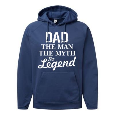 Dad The Man Myth Legend Performance Fleece Hoodie