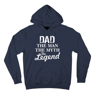 Dad The Man Myth Legend Hoodie