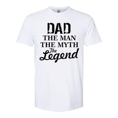 Dad The Man Myth Legend Softstyle CVC T-Shirt