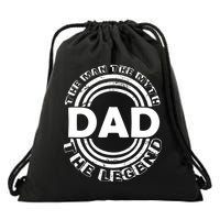 Dad The Man Myth The Legend Funny Drawstring Bag
