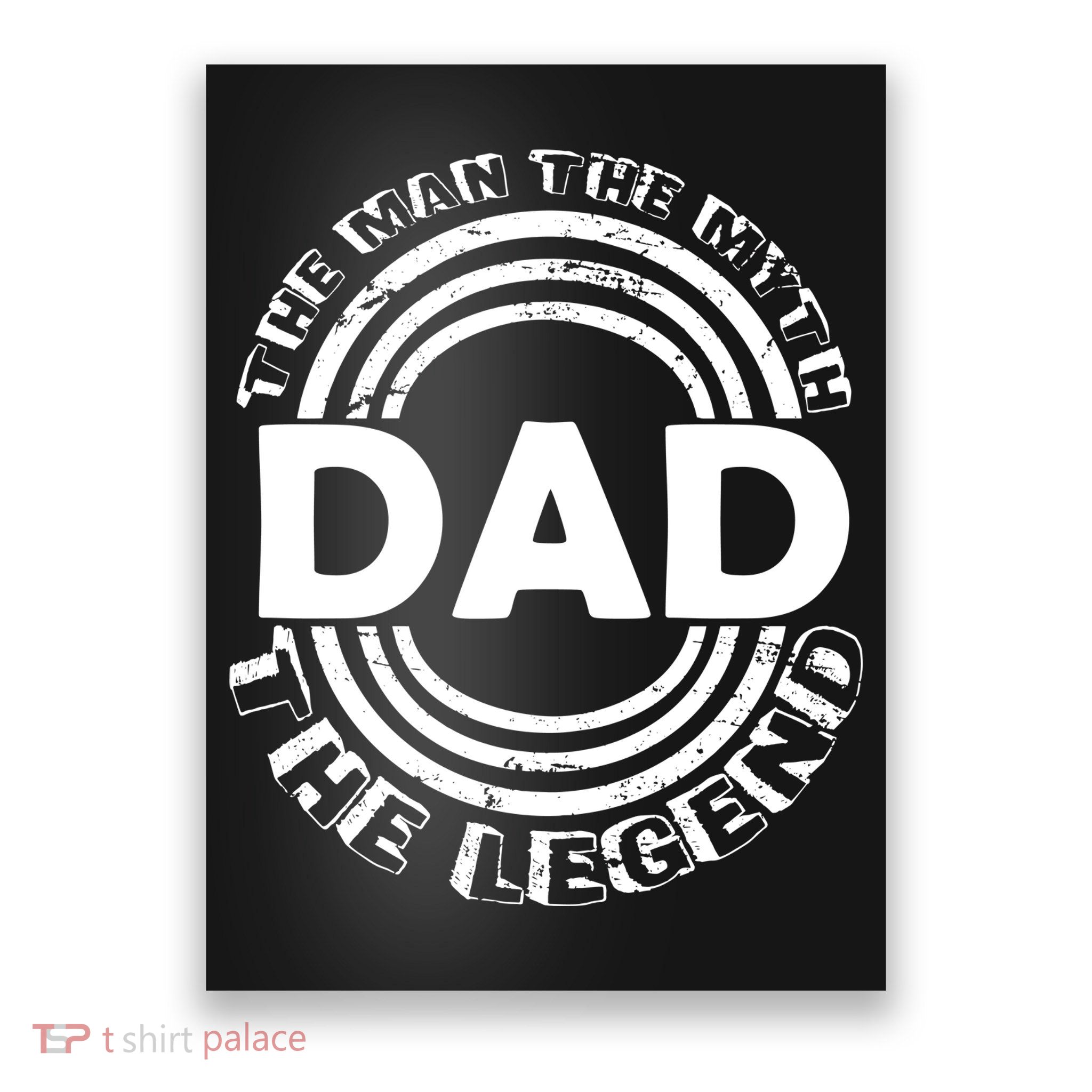 Dad The Man Myth The Legend Funny Poster