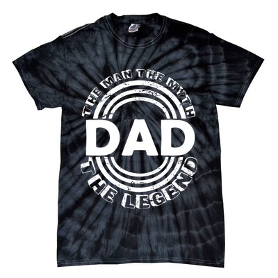 Dad The Man Myth The Legend Funny Tie-Dye T-Shirt