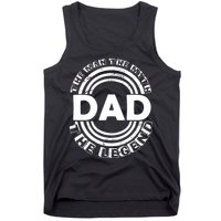 Dad The Man Myth The Legend Funny Tank Top