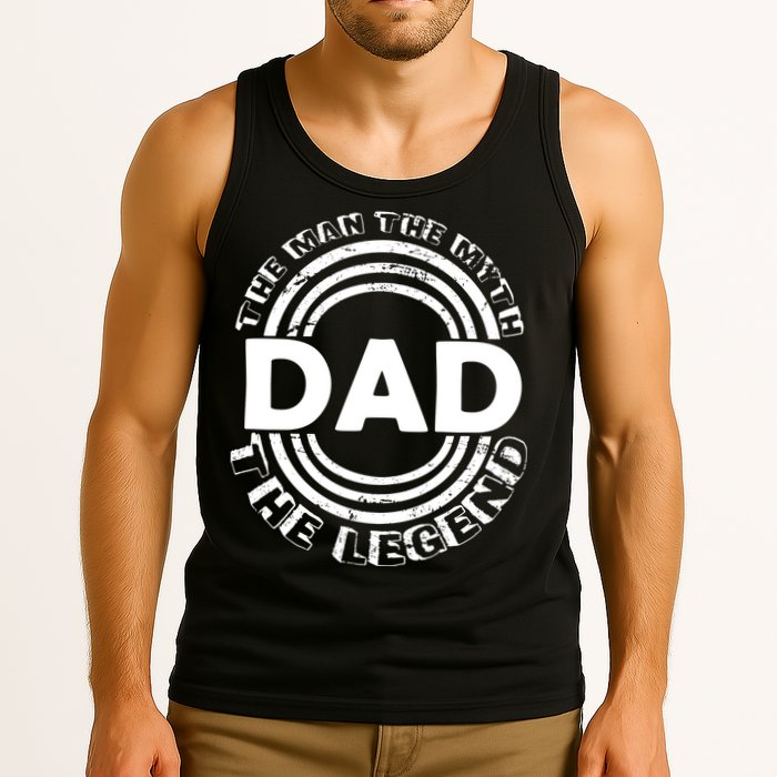Dad The Man Myth The Legend Funny Tank Top