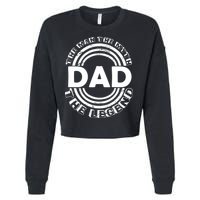 Dad The Man Myth The Legend Funny Cropped Pullover Crew