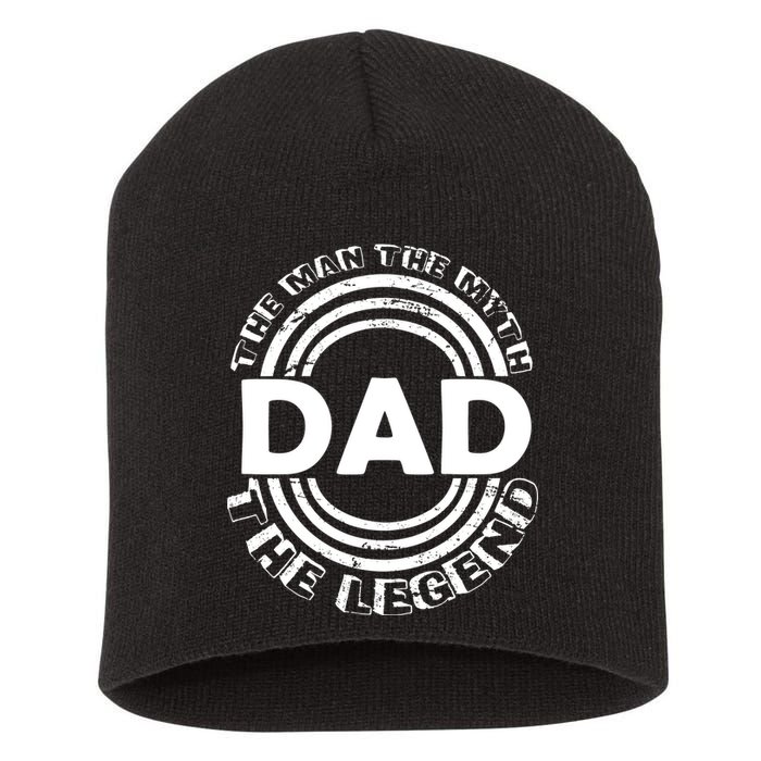 Dad The Man Myth The Legend Funny Short Acrylic Beanie