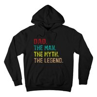 Dad The Man The Myth The Legend  Hoodie