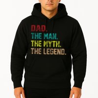 Dad The Man The Myth The Legend  Hoodie