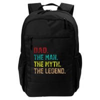 Dad The Man The Myth The Legend  Backpack