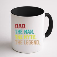 Dad The Man The Myth The Legend  Mug
