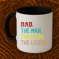 Dad The Man The Myth The Legend  Mug