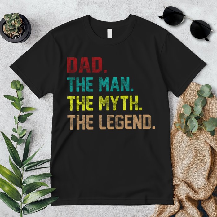 Dad The Man The Myth The Legend  Premium T-Shirt