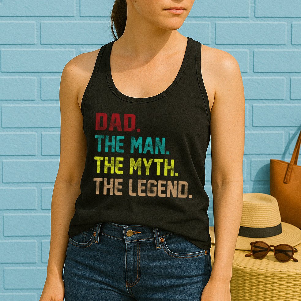 Dad The Man The Myth The Legend  Womens Tank Top
