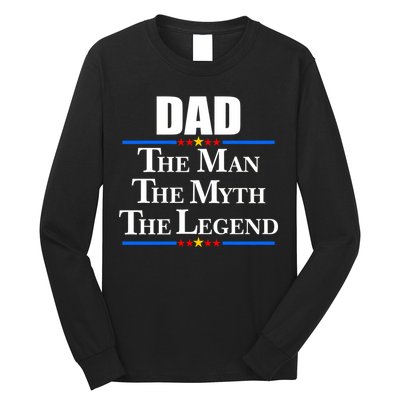 Dad The Man The Myth The Legend Stars Long Sleeve Shirt