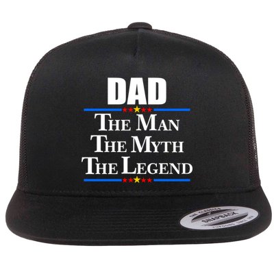Dad The Man The Myth The Legend Stars Flatbill Hat