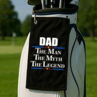Dad The Man The Myth The Legend Stars Golf Towel