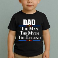 Dad The Man The Myth The Legend Stars Toddler T-Shirt