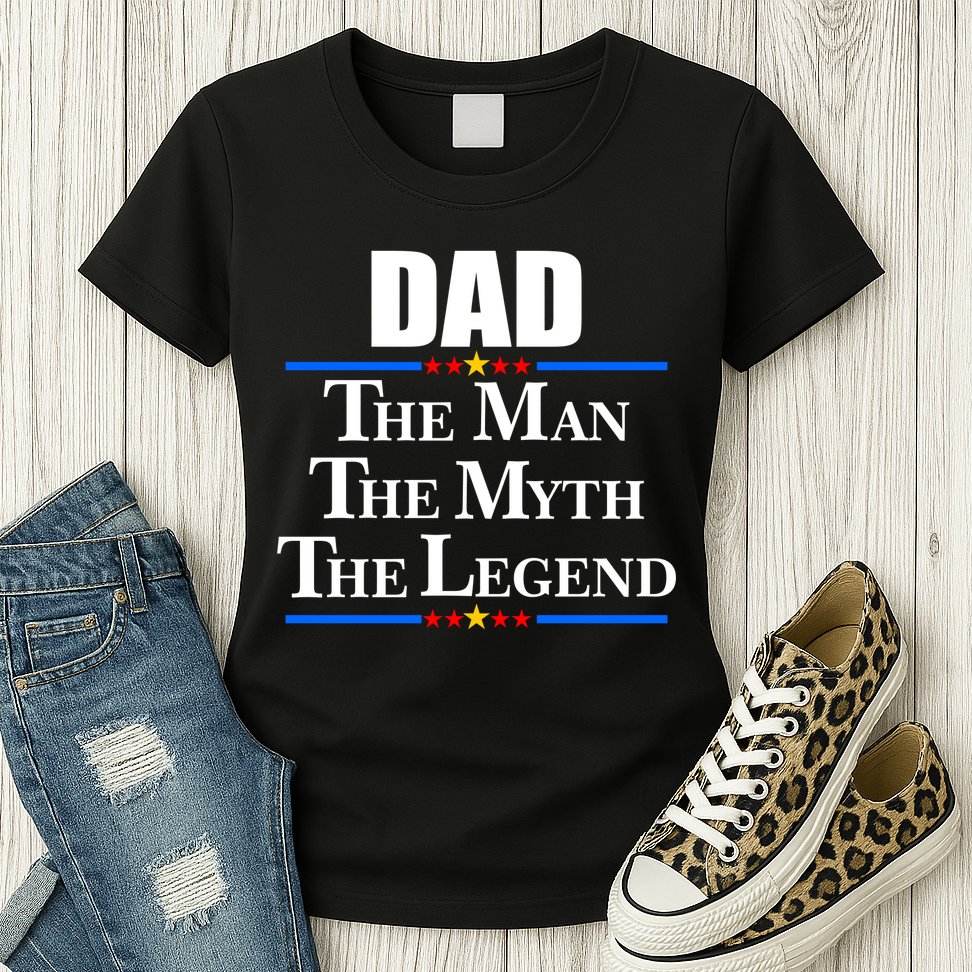 Dad The Man The Myth The Legend Stars Womens T-Shirt