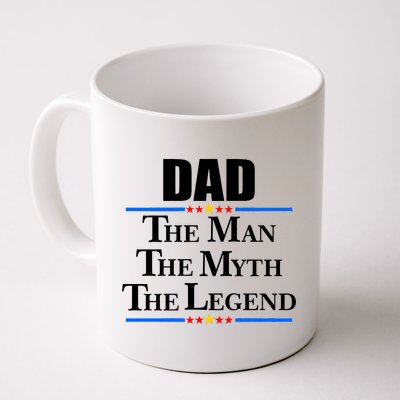 Dad The Man The Myth The Legend Stars Coffee Mug