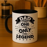 Dad The One The Only The Legend Mug