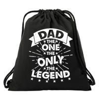 Dad The One The Only The Legend Drawstring Bag