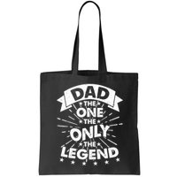Dad The One The Only The Legend Bag