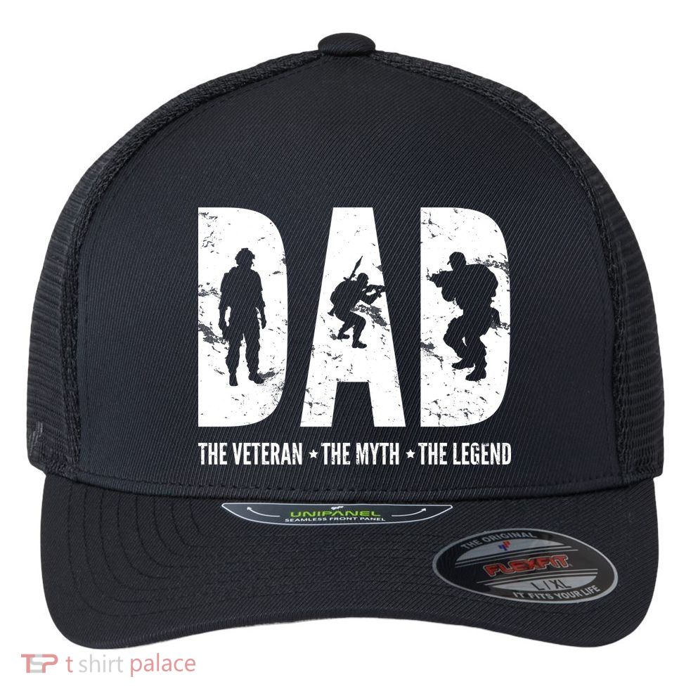 Dad The Veteran The Myth The Legend Flexfit Unipanel Trucker Cap