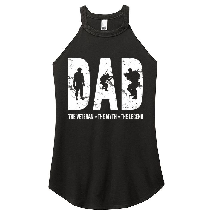 Dad The Veteran The Myth The Legend Women's Perfect Tri Rocker Tank