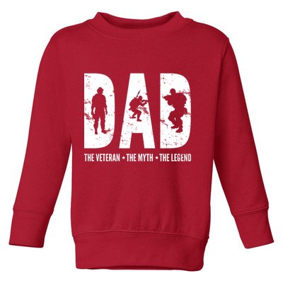 Dad The Veteran The Myth The Legend Toddler Sweatshirt